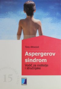 cover of the book Aspergerov sindrom: vodič za roditelje i stručnjake