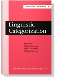 cover of the book Linguistic Categorization: Proceedings of an International Symposium in Milwaukee, Wisconsin, April 10-11, 1987