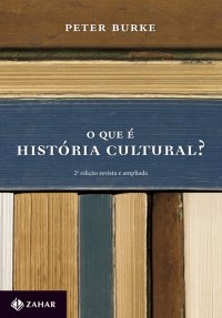 cover of the book O que é história cultural