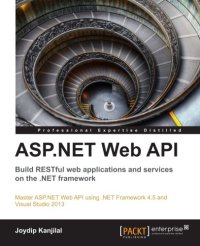 cover of the book ASP.NET Web API: Build RESTful web applications and services on the .NET framework