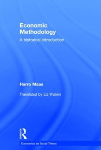 cover of the book Economic Methodology: A Historical Introduction