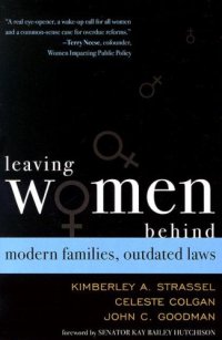 cover of the book Leaving Women Behind: Modern Families, Outdated Laws