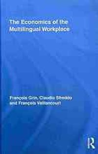 cover of the book The economics of the multilingual workplace