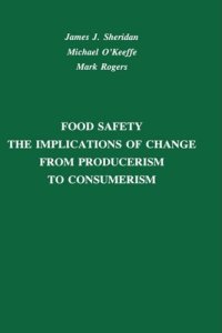 cover of the book Food safety : the implications of change from producerism to consumerism