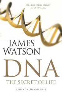 cover of the book DNA: The Secret of Life