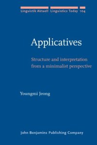 cover of the book Applicatives : structure and interpretation from a minimalist perspective