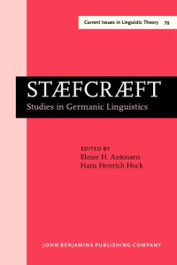 cover of the book Staecraeft: Studies in Germanic Linguistics. Selected Papers from the 1st and 2nd Symposium on Germanic Linguistics, University of Chicago, 24 April 1985 and University of Illinois at Urbana-Champaign, 3-4 October 1986