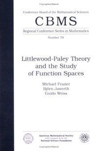 cover of the book Littlewood-Paley Theory and the Study of Function Spaces