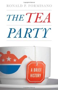 cover of the book The Tea Party: A Brief History