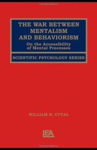 cover of the book The War Between Mentalism and Behaviorism: On the Accessibility of Mental Processes