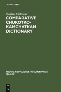 cover of the book Comparative Chukotko-Kamchatkan Dictionary