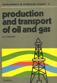 cover of the book Production and transport of oil and gas