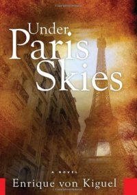 cover of the book Under Paris skies : a novel