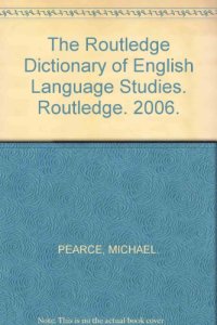 cover of the book The Routledge dictionary of English language studies