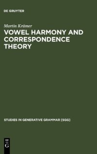 cover of the book Vowel harmony and correspondence theory