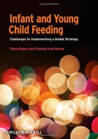 cover of the book Infant and young child feeding : challenges to implementing a global strategy