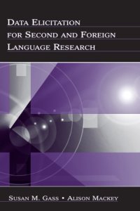 cover of the book Data Elicitation for Second and Foreign Language Research