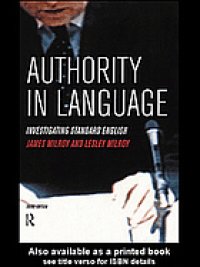 cover of the book Authority in language : investigating standard English