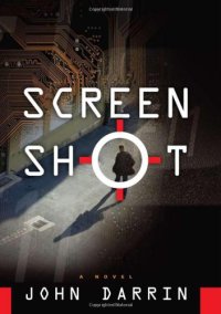 cover of the book Screenshot : a novel