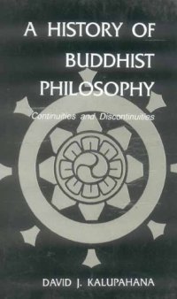 cover of the book A History of Buddhist Philosophy: Continuity and Discontinuity