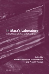 cover of the book In Marx's Laboratory: Critical Interpretations of the Grundrisse