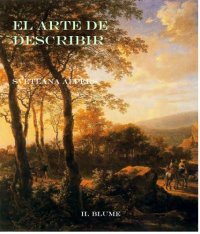 cover of the book El arte de describir. El arte holandés en el siglo XVII