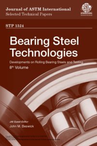 cover of the book Bearing steel technology : developments in rolling bearing steels and testing