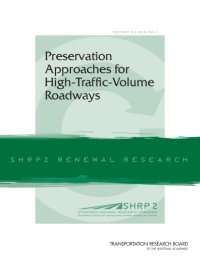 cover of the book Preservation approaches for high-traffic-volume roadways