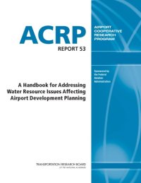 cover of the book A handbook for addressing water resource issues affecting airport development planning