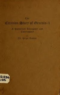 cover of the book The creation-story of Genesis I. A Sumerian theogony and cosmogony