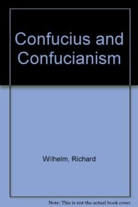 cover of the book Confucius and Confucianism