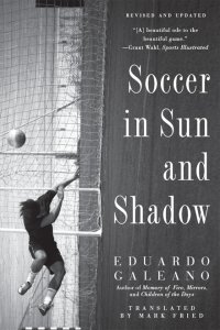 cover of the book Soccer in Sun and Shadow