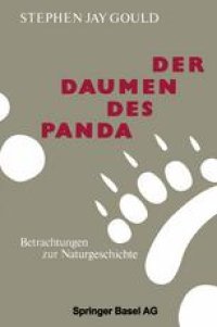 cover of the book Der Daumen des Panda: Betrachtungen zur Naturgeschichte