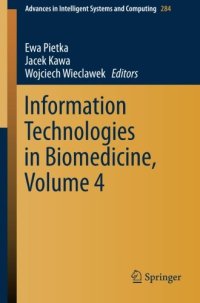 cover of the book Information Technologies in Biomedicine, Volume 4
