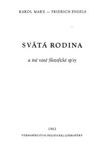 cover of the book Svätá rodina a iné rané filozofické spisy