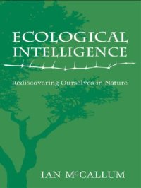 cover of the book Ecological Intelligence: Rediscovering Ourselves in Nature (EasyRead Large Edition)