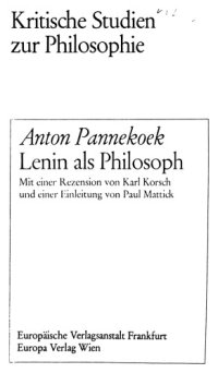 cover of the book Lenin als Philosoph. Mit einer Rezension von Karl Korsch und einer Einleitung von Paul Mattick