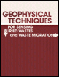 cover of the book Geophysical Techniques - For Sensing Buried Wastes and Waste Migration