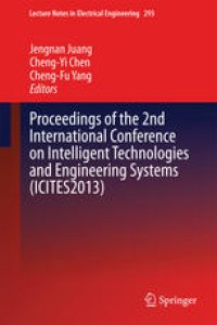 cover of the book Proceedings of the 2nd International Conference on Intelligent Technologies and Engineering Systems (ICITES2013)