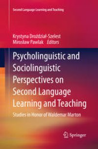 cover of the book Psycholinguistic and Sociolinguistic Perspectives on Second Language Learning and Teaching: Studies in Honor of Waldemar Marton