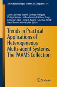 cover of the book Trends in Practical Applications of Heterogeneous Multi-Agent Systems. The PAAMS Collection