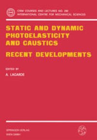 cover of the book Static and Dynamic Photoelasticity and Caustics: Recent Developments