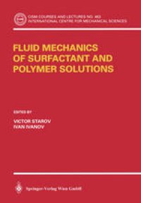 cover of the book Fluid Mechanics of Surfactant and Polymer Solutions