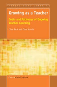 cover of the book Growing as a Teacher: Goals and Pathways of Ongoing Teacher Learning