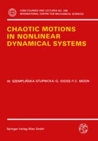 cover of the book Chaotic Motions in Nonlinear Dynamical Systems