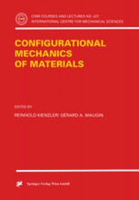 cover of the book Configurational Mechanics of Materials