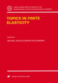 cover of the book Topics in Finite Elasticity