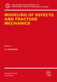 cover of the book Modeling of Defects and Fracture Mechanics