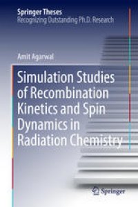 cover of the book Simulation Studies of Recombination Kinetics and Spin Dynamics in Radiation Chemistry