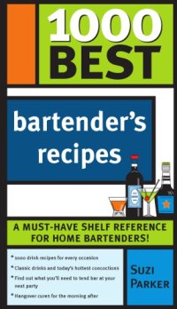 cover of the book 1000 best bartender's recipes